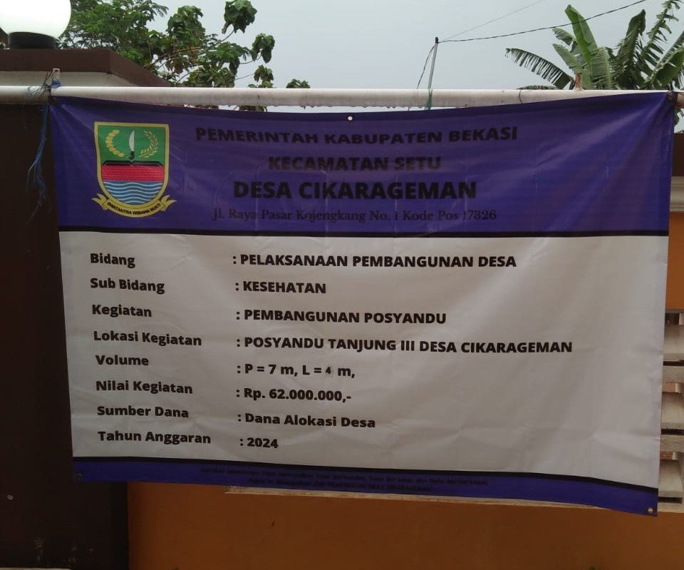 Foto : Papan Pengumuman Proyek, LBH Perisai Putra Bekasi meninjau lokasi proyek pembangunan Posyandu di Desa Cikarageman, Kecamatan Setu, yang diduga bermasalah