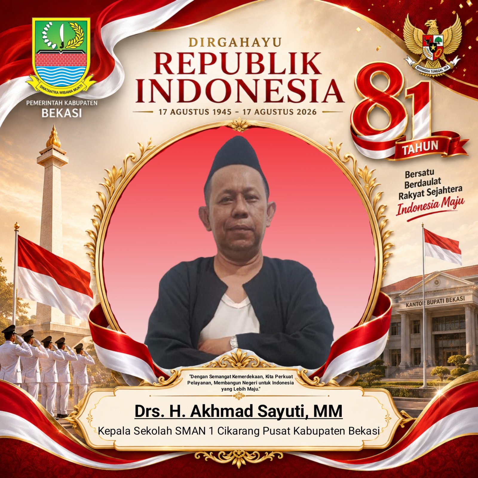 (9) Ucapan HUT RI KE-81 - 17 AGUSTUS 2026 Drs. Akhmad Sayuti, MM