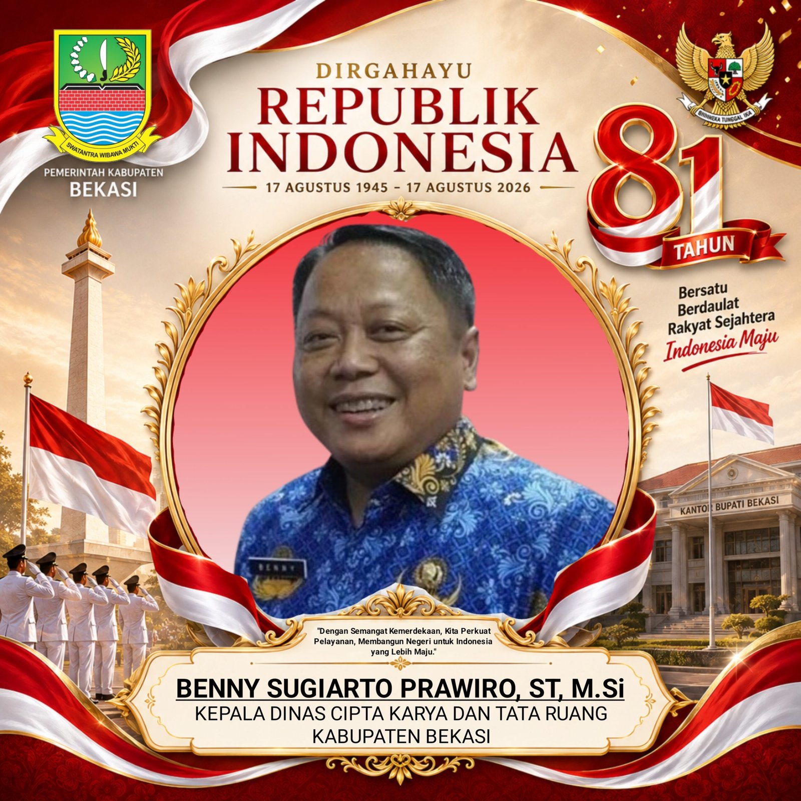 (10) Ucapan HUT RI KE-81- 17 AGUSTUS 2026.Beny Sugiarto Prawiro Kadis Cipta Karya Kab Bekasi