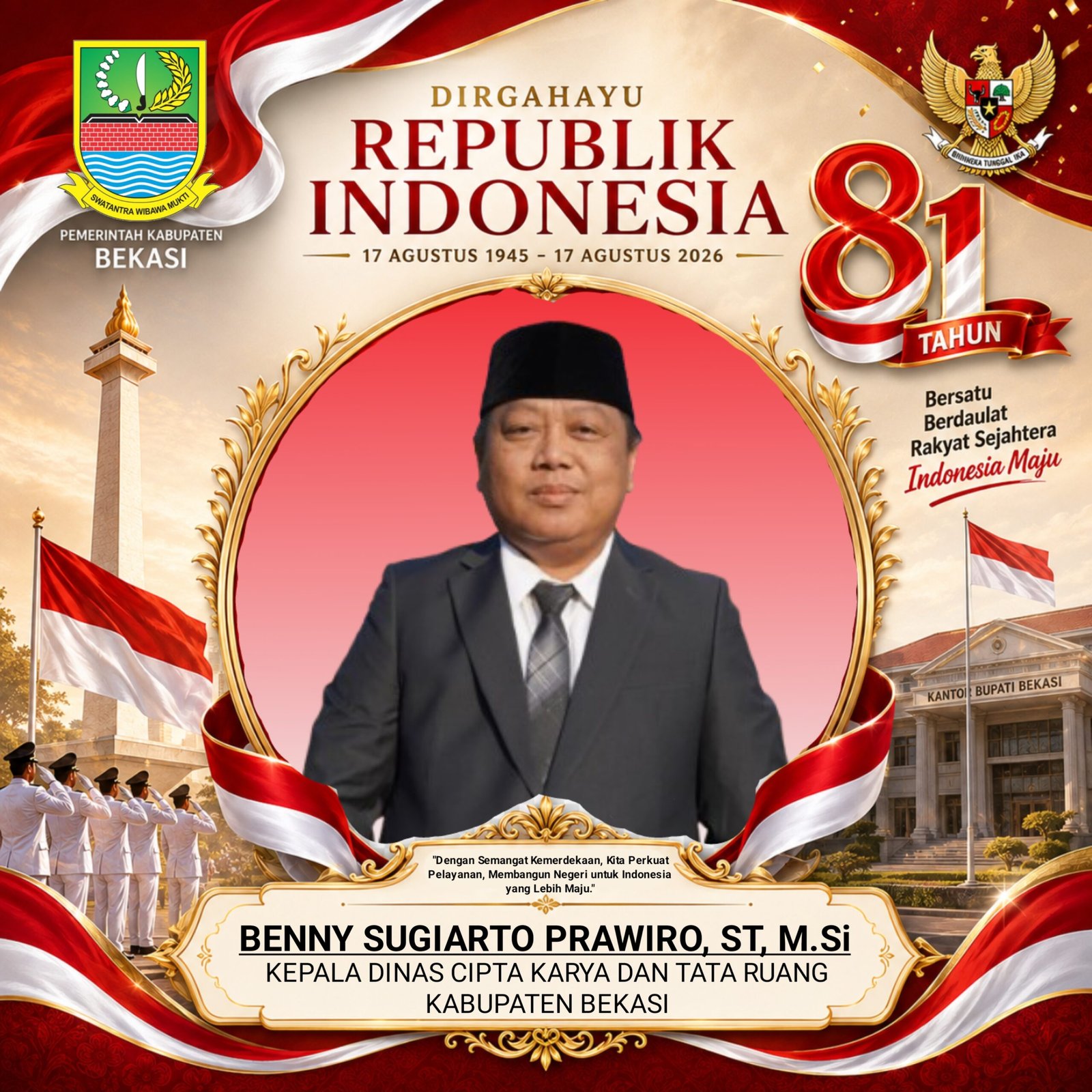 (10) Ucapan HUT RI KE-81- 17 AGUSTUS 2026.Beny Sugiarto Prawiro Kadis Cipta Karya Kab Bekasi